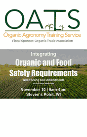 Integrating Organic and Food Safety Requirements When Using Soil Amendments