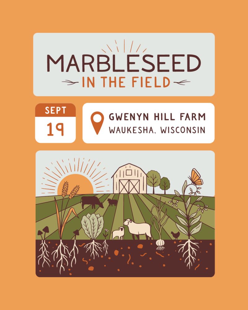 Marbleseed in the Field