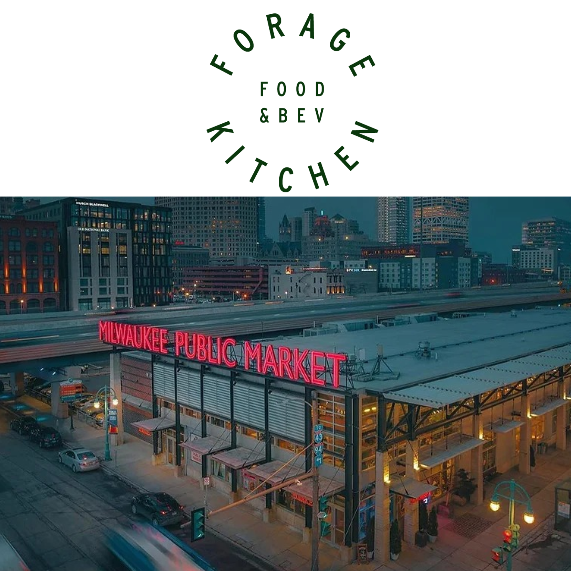 Forage Kitchen-Milwaukee Public Market